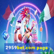 2959bet.com paga